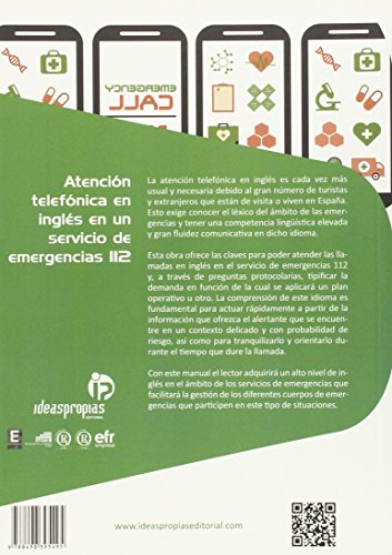 Atención telefónica en inglés en un servicio de emergencias 112: Léxico y estructuras lingüísticas en función del proceso establecido (Seguridad y medio ambiente)