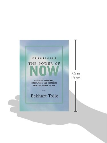 Practicing the Power of Now: Meditations and Exercises and Core Teachings for Living the Liberated Life